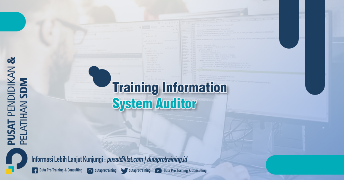 Informasi Training Information System Auditor Jadwal Training Diklat SDM Jogja Jakarta Bandung Bali Surabaya termurah - Training Akuntansi Manufaktur
