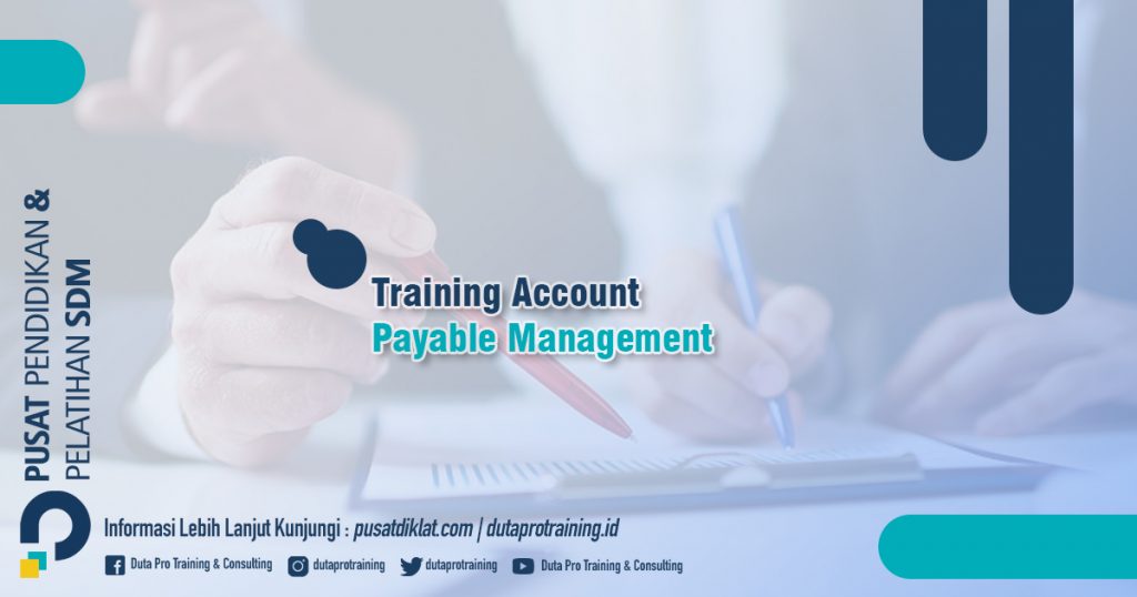 Informasi Training Account Payable Management Jadwal Training Diklat SDM Jogja Jakarta Bandung Bali Surabaya termurah